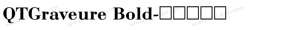 QTGraveure Bold字体转换